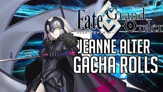 Fate Grand Order Jeanne Alter Gacha Rolls Jalter Gacha Rolls