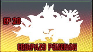 POKEMON ESMERALDA VIDALOCKE EP 20 - EQUIPAZO PARA LA BATALLA