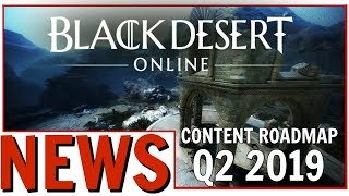 Black Desert Online: Are PvE Group Dungeons Coming? | BDO Content Roadmap Q2 2019