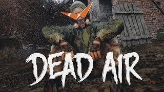 Dead Air: Мой первый заход (S.T.A.L.K.E.R.)