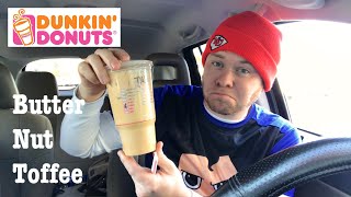 DUNKIN DONUTS BUTTERY NUT TOFFEE SWIRL ICED COFFEE REVIEW