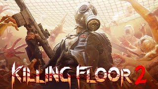 Killing Floor 2 Ultra Settings GTX 760 4GB
