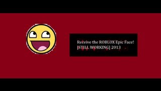 ROBLOX - Receive the EPIC Face! [OUTDATED]