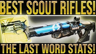 Destiny 2 Update. BEST SCOUT RIFLES! Scout Buff Numbers Revealed & Last Word Stats. (Update 2.1.4)