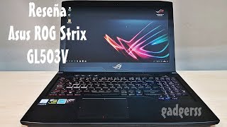 Reseña Asus ROG Strix GL503V
