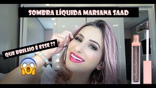 SOMBRA LÍQUIDA MARIANA SAAD BY OCEANE - Resenha - Blog Aline Barreto