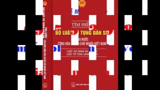 Tìm hiểu bộ luật tố tụng dân sự NXB Thế giới mới nhất năm 2016