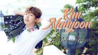 Kim Namjoon As Your Boyfriend: A Mature Romance