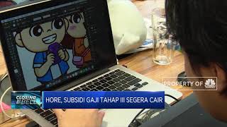Hore! Subsidi Gaji Tahap III Segera Cair