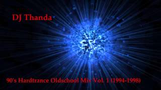 ♫ 90's Hardtrance Oldschool Mix Vol. 1 (1994-1998) (Vinyl-Mix by DJ Thanda) (HD)