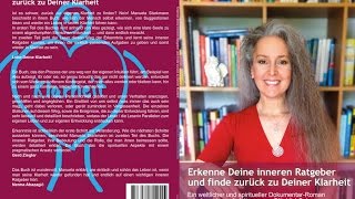 Wie dient Dir das Buch: Erkenne Deine inneren Ratgeber und finde zurück zu Deiner inneren Klarheit