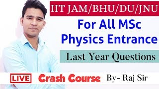 IIT JAM Physics| JEST Physics| GATE Physics| CSIR NET Physics| MSc Physics | Crash Course- 10