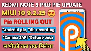 Redmi Note 5 Pro MIUI 10 9.3.25 Android Pie received | Redmi note 5 Pro Android Pie 9 is rolling out