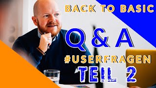 Q&A Back to Basic | Questioncommunity Teil 2 #userfragen