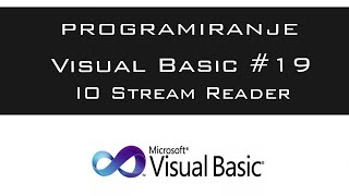 VISUAL BASIC | TUTORIAL #19 - IO Stream Reader [HD 2016]