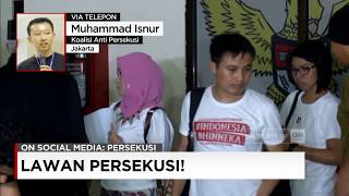 Lawan Persekusi Bersama Koalisi Anti Persekusi