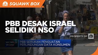 PBB Desak Israel Selidiki NSO