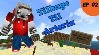 Tilbage til Arteria - Strandet | Ep 2