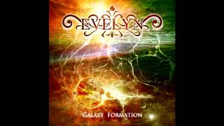 Evelyn - Galaxy Formation [Instrumental / Industrial / Melodic / Gothic / Black / Death Metal]