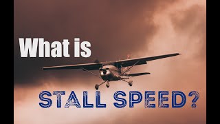 Understanding Stall Speed