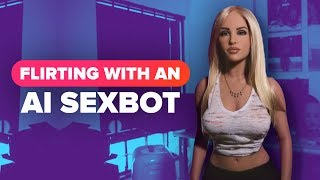 My conversation with an AI sexbot