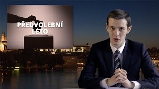 Hroty týdne - předvolební léto