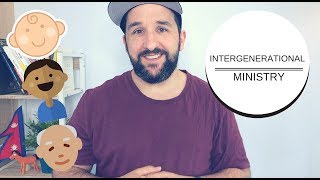 What is Intergenerational Ministry? | 3 QUICK AND EASY steps to Get You Started | NextGen Hub