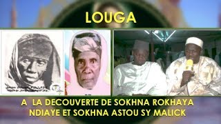 LOUGA - A la Decouverte de Sokhna Rokhaya Ndiaye Mere de Serigne Babacar Sy  et Sokhna Astou Sy