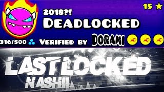 '2018 VER' REMIX! 'LASTLOCKED' 100% (Verified by Me) By Nashii! [MEDIUM DEMON] | Geometry Dash [2.1]