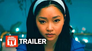 To All The Boys: P.S. I Still Love You Final Trailer | Rotten Tomatoes TV
