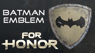 For Honor - Batman Emblem How To