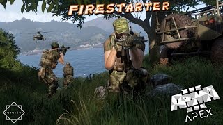 Firestarter | Arma 3 - Apex Co-op Campaign