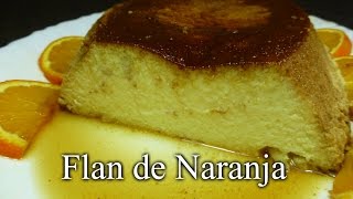 Flan de Naranja (Receta casera fácil)