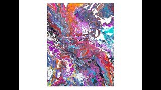 Waggling Is Very Therapeutic & Lots Of Fun Fluid Acrylics Pouring #4727 4.09.19