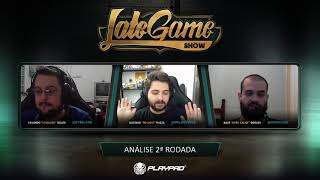 Late Game Show #122 c/ Dark Calise - Análise 2ª rodada e previsões 3ª rodada do #CBLoL