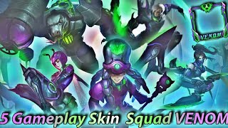 5 New Skin V.E.N.O.M Squad,Hanabi,Angela,Grock,Harley,Gusion - Mobile Legends