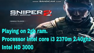 Playing sniper ghost warrior 2 on intel hd 3000.