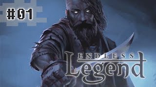 Let's play Endless Legend - Dementia ... No, the Forgotten! #1