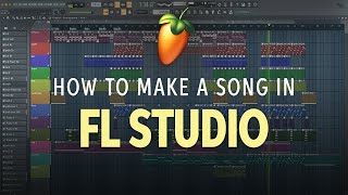 How to Make a Song in FL Studio 20 ? | Software Lesson
