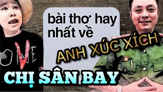 Bài thơ hay nhất về ANH XÚC XÍCH - CHỊ SÂN BAY... rủ nhau lĩnh Giải Mặt dày Việt Nam!