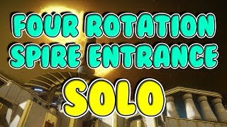 Four Rotation Spire Entrance SOLO Speeder [Spire of Stars, Destiny 2]