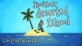 Another Deserted Island | Cartoon Box 74