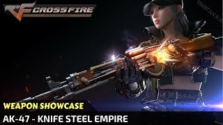 CrossFire - AK-47 - Knife Steel Empire [VVIP Weapon] (Showcase)
