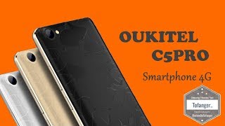 Oukitel C5 pro, Un smartphone 5 pouces 4G abordable
