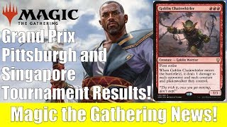 MTG Grand Prix Pittsburgh and Singapore Tournament Results