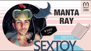 IMTOY : SEXTOY RAY MANTA CONNECTE pour homme ! ??‍♂️