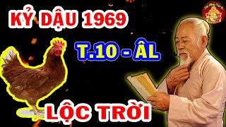 Phật Trời Che Chở Kỷ Dậu 1969 Vượt Qua Nghèo Khổ Đến Với Giàu Sang Tháng 10 ÂL