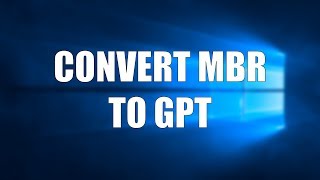 Convert MBR to GPT
