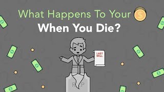 What Happens to Your Money When You Die | Phil Town