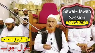 14 February 2020 | Sawal - Jawab | Question & Answer | Maulana Makki AL Hijazi | Islamic Views |